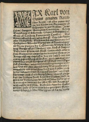 Wir Karl von Gottes genaden Romischer Keyser/ zu allen zeyten merer des Reichs ... Bekennen offentlich mit disem Brieff ...