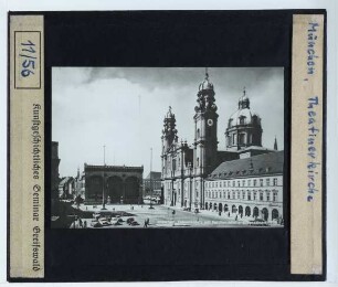 München, Theatinerkirche,München, Feldherrnhalle : Ansicht mit Odeonsplatz