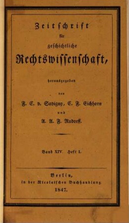 Zeitschrift für geschichtliche Rechtswissenschaft. 14, 14. 1847/48