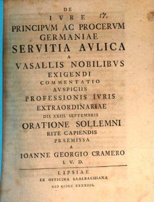 De ivre principvm ac procervm Germaniae servitia avlica a vasallis nobilibvs exigendi commentatio