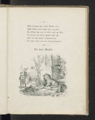 Der treue Wächter.