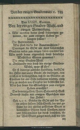 Das XXXIV. Examen. Von der ewigen Gnaden-Wahl, und ewigen Verwerfung