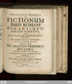 Dissertatio Juridica De Fictionum Juris Romani Usu Antiquo, Non-Usu Hodierno