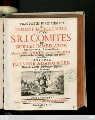 Tractatus Juris Publici De Insigni Differentia Inter S. R. I. Comites et Nobiles Immediatos : Cui Supplementi loco accesserunt Multa Diplomata adhuc Inedita, Observationibus necessariis illustrata ...