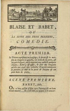 Blaise et Babet, ou La Suite des trois Fermiers : Comédie en 2 Actes