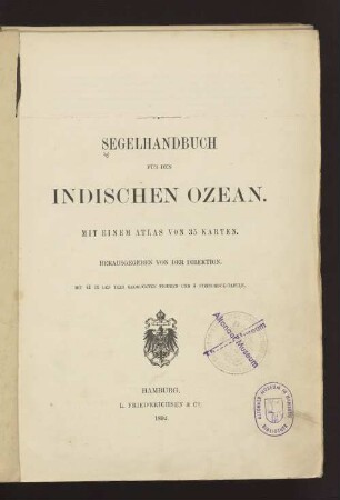 Segelhandbuch für den Indischen Ozean : mit einem Atlas von 35 Karten