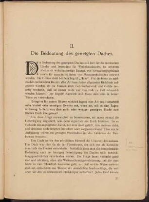 II. Die Bedeutung des geneigten Daches.