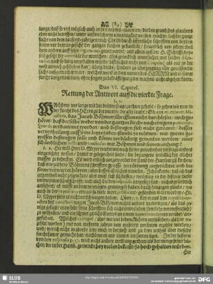 Das VI. Capitel. Rettung der Antwort auff die vierdte Frage
