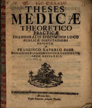 Theses medicae theoretico-practicae, inauguralis speciminis loco publicae disputationi expositae