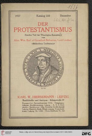 Nr. 580: Katalog: Der Protestantismus : zweiter Teil der Theologica-Sammlung von Alex. Wm. Earl of Crawford-Balcarres, Lord Lindsay "Bibliotheca Lindesiana"