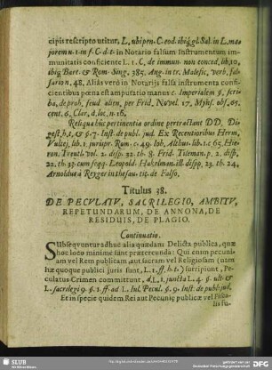 Titulus 38. De Peculatu, Sacrilegio, Ambitu, Repetundarum, De Annona, De Residuis, De Plagio