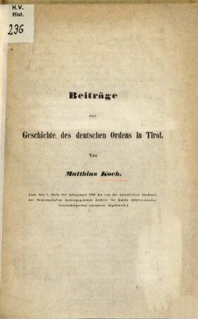 Beiträge zur Geschichte des deutschen Ordens in Tirol