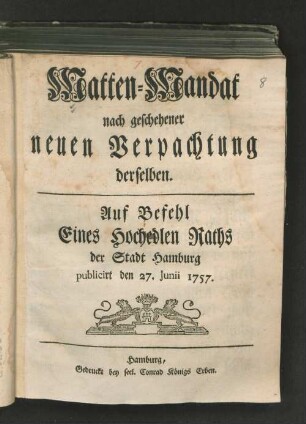 Matten-Mandat nach geschehener neuen Verpachtung derselben