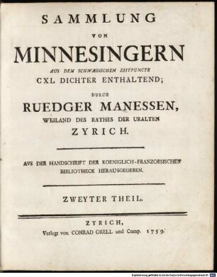 Sammlung von Minnesingern Aus Dem Schwaebischen Zeitpuncte : CXL Dichter Enthaltend, 2