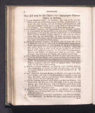 Nun sind noch die seit Ostern 1792 abgegangene Gymnasiasten zu schildern.