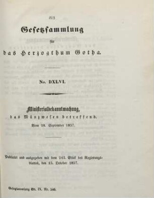 546. Ministerialbekanntmachung, das Münzwesen betreffend. Vom 28. September 1857.