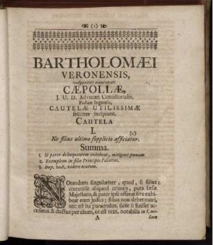 Bartholomaei veronensis, vulgariter nuncupati caepollae, ... Cautelae utilissimae feliciter incipiunt Cautela