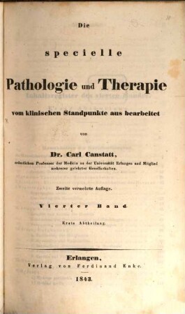 Handbuch der medicinischen Klinik. 4,1, Die specielle Pathologie und Therapie