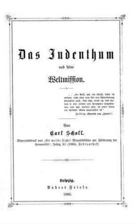 Das Judenthum und seine Weltmission / von Carl Scholl