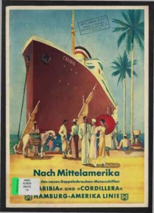 Nach Mittelamerika mit den neuen Doppelschrauben-Motorschiffen Caribia und Cordillera