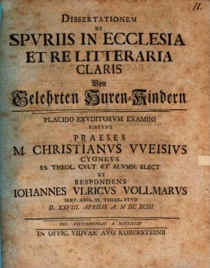 Diss. de spuriis, in ecclesia et re literaria claris