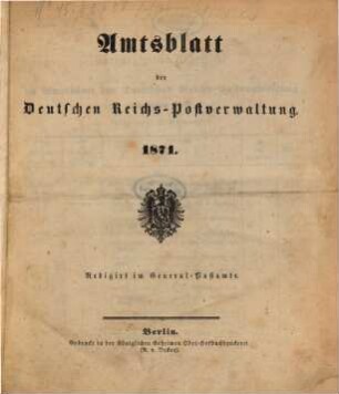Amtsblatt der Deutschen Reichs-Postverwaltung. 1871, [a]