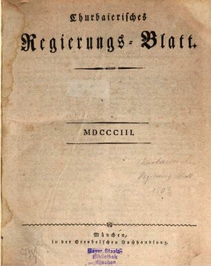 Churpfalzbaierisches Regierungsblatt. 1803