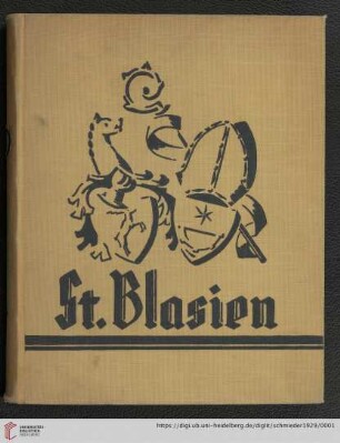 Das Benediktinerkloster St. Blasien : eine baugeschichtliche Studie