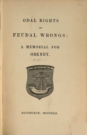 Odal rights and feudal wrongs: a memorial for Orkney