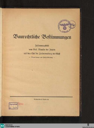 Baurechtliche Bestimmungen