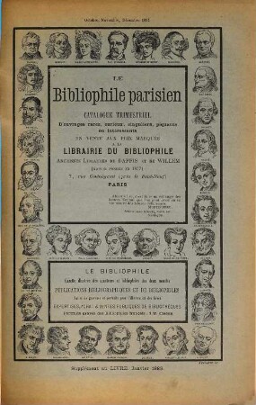 Le bibliophile parisien : Catalogue trimestriel d'ouvrages rares, curieux ... en vente à la Librairie du Bibliophile. 1887,10/12