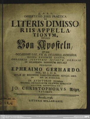 Dissertatio Iuris Practica De Literis Dimissoriis Appellationum, Vulgo Von Aposteln