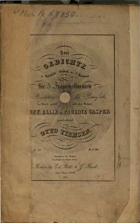 Drei Gedichte von Reinick, Geibel u. J. Kerner : für 3 Frauenst. mit Begl. d. Pianoforte ; op. 23