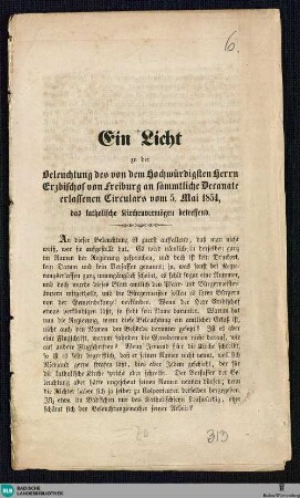 Ein Licht zu der Beleuchtung des von dem Hochwürdigsten Erzbischof von Freiburg an sämmtliche Decanate erlassenen Cirulars vom 5. Mai 1854, das katholische Kirchenvermögen betreffend