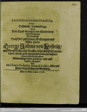Luctus Koseritianus Oder: Sehnliche Trawerklage. Nach Dem ... LeichenBegängnis Des ... Herrn George Jobens von Koseritz