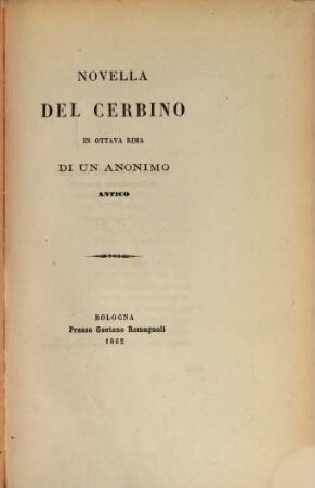 Novella del Cerbino : in ottava rima di un anonimo antico