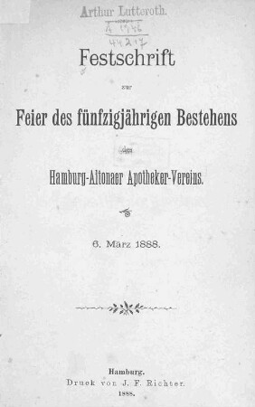 Festschrift zur Feier des fünfzigjährigen Bestehens des Hamburg-Altonaer Apotheker-Vereins : 6. März 1888