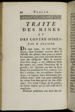 Traité des Mines et des Contre-Mines. Par. M. Belidor.