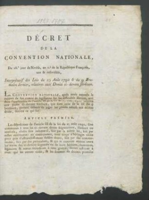 Décret De La Convention Nationale, Du 28.e jour de Nivôse, an 2.d de la République Françoise, une & indivisible, Interprétatif des Lois du 25 Août 1792 & du 9 Brumaire dernier, relatives aux Droits ci-devant féodaux