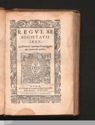 Regvlae Societatis Iesv : Avctoritate Septimae Congregationis Generalis auctae
