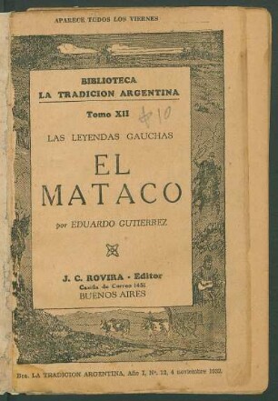 El Mataco : [la leyenda gaucha]