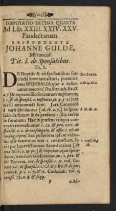 Disputatio Decima Quarta Ad Lib. XXIII. XXIV. XXV. Pandectarum. Respondente Johanne Gulde, MFrancof.