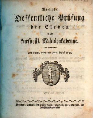 Öffentliche Prüfung der Eleven in der Kurfürstlichen Militär-Akademie. 4. 1794