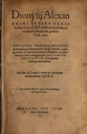Dionysii Alexandrini De Sitv Orbis Liber : Graecè, & Latinè ad uerbum, ut conferri à studiosis possit