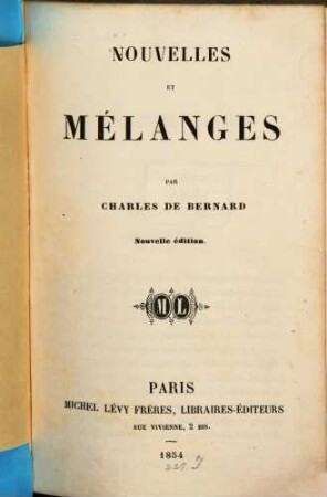 Oeuvres complètes de Charles de Bernard, [11]. Nouvelles et mélanges