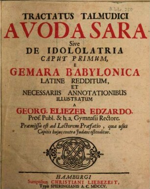 Tractatus Talmudici Avoda Sara Sive De Idololatria, Caput Primum