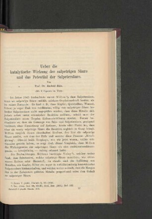Ueber die katalytische Wirkung der salpetrigen Säure und das Potential der Salpetersäuren.