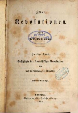 Zwei Revolutionen : Von F. C. Dahlmann, 2