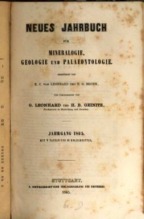 Neues Jahrbuch für Mineralogie, Geologie und Paläontologie. 1865