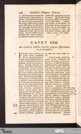 Caput XXIII. An reprobi & infideles habeant gratiam sufficientem, ad se salvandos?